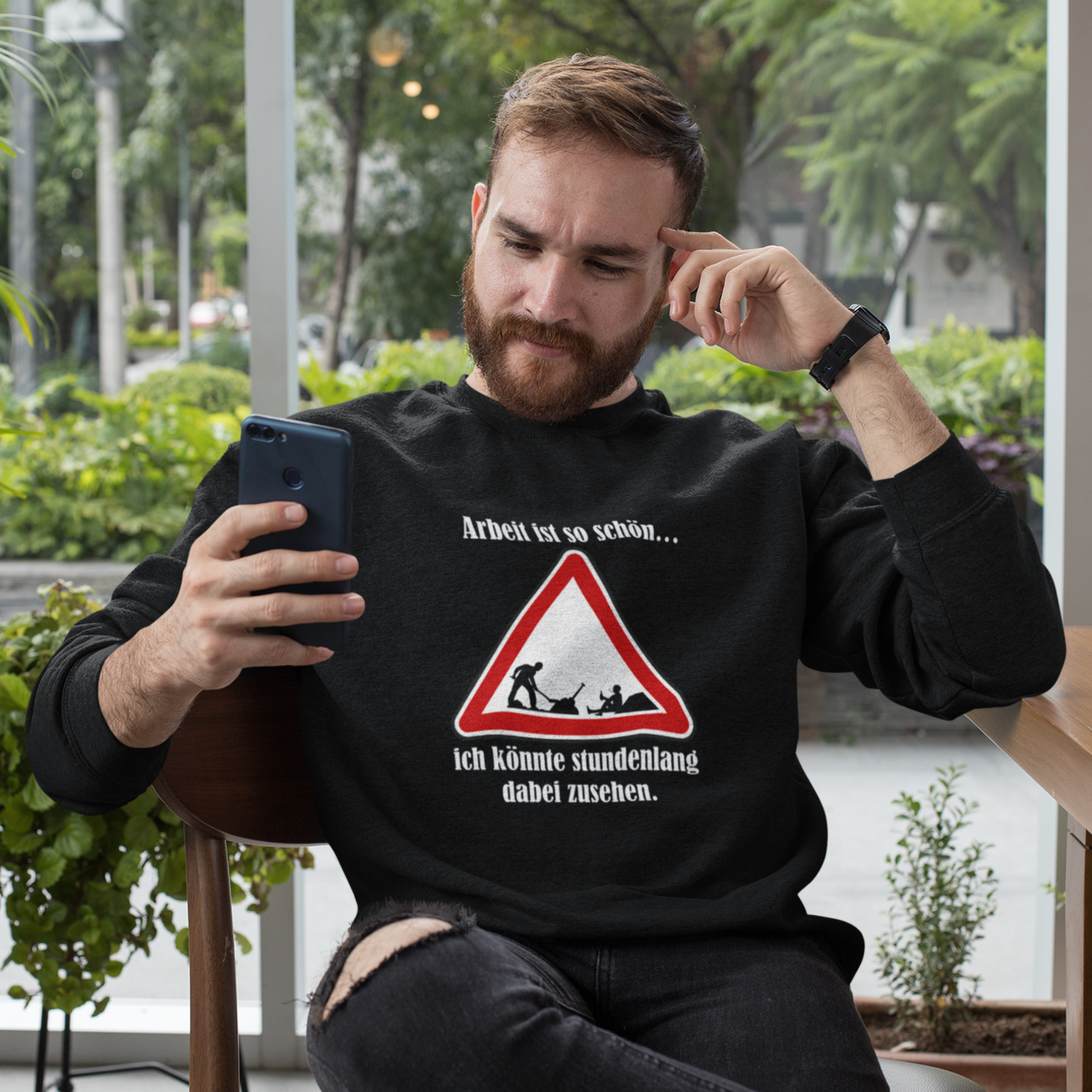 Classic Sweatshirt "Arbeit ist so schön.."